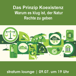 Das Prinzip Koexistenz –   Warum es klug ist, der Natur Rechte zu geben